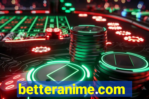 betteranime.com