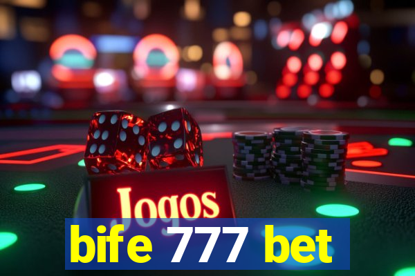 bife 777 bet