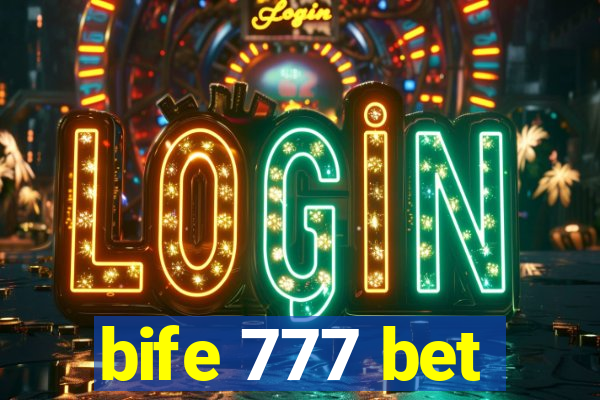 bife 777 bet