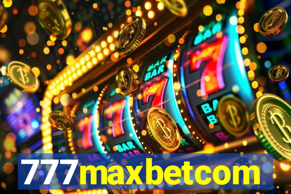777maxbetcom