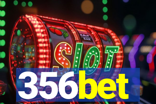 356bet
