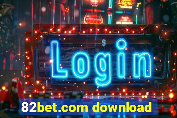 82bet.com download