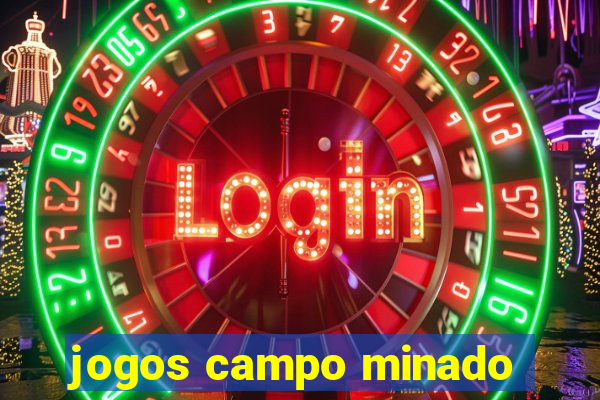 jogos campo minado