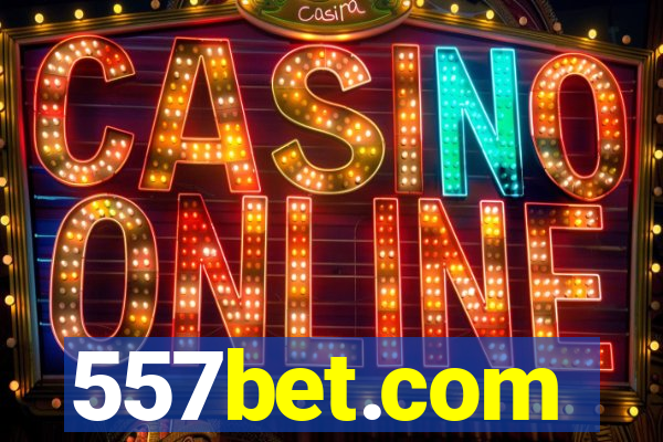 557bet.com