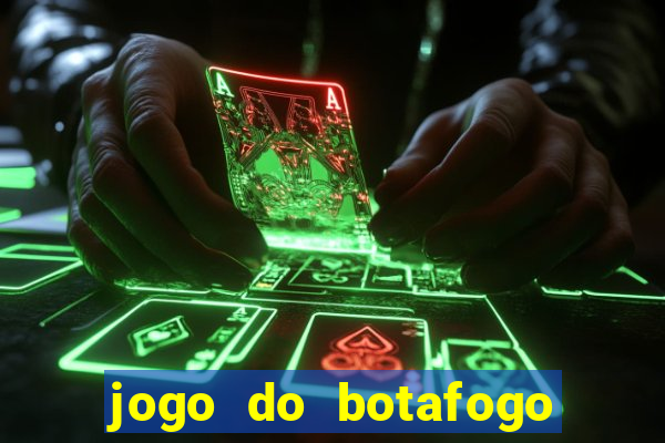 jogo do botafogo ao vivo em hd