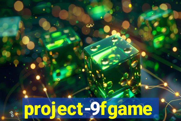 project-9fgame