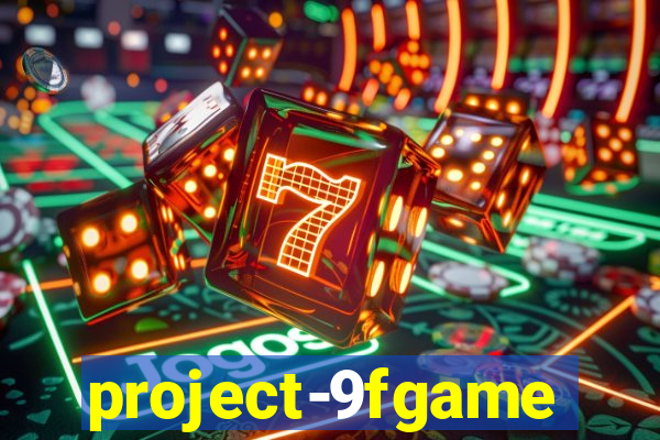 project-9fgame