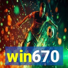 win670