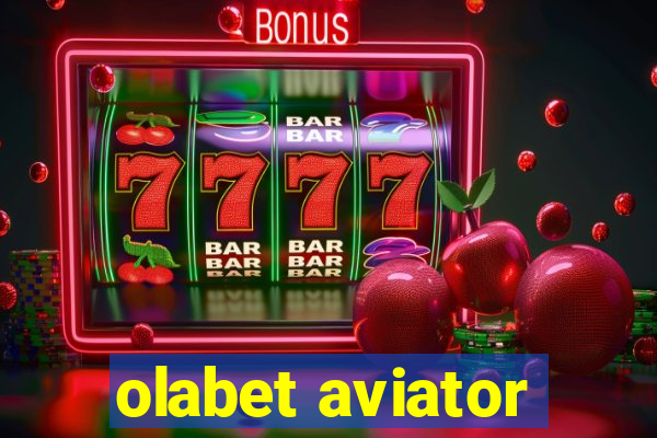 olabet aviator