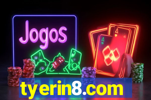 tyerin8.com