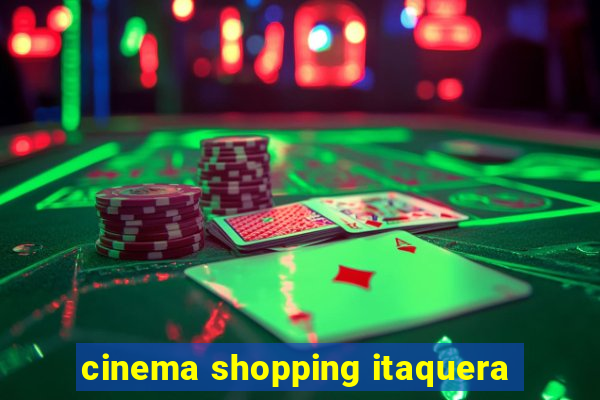 cinema shopping itaquera