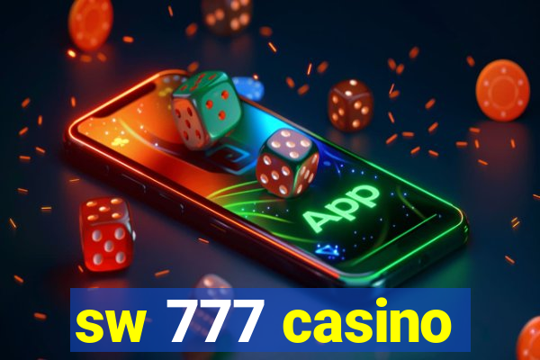 sw 777 casino