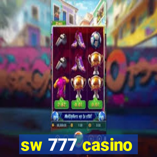 sw 777 casino