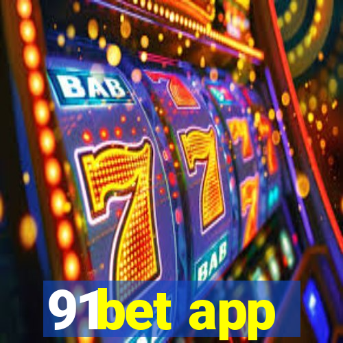 91bet app