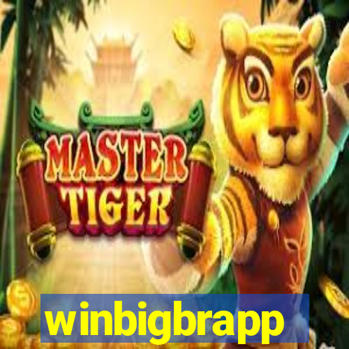 winbigbrapp