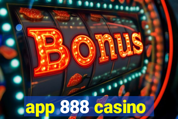 app 888 casino