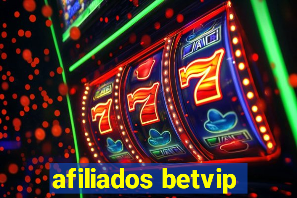 afiliados betvip