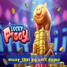 muay thai pg soft demo