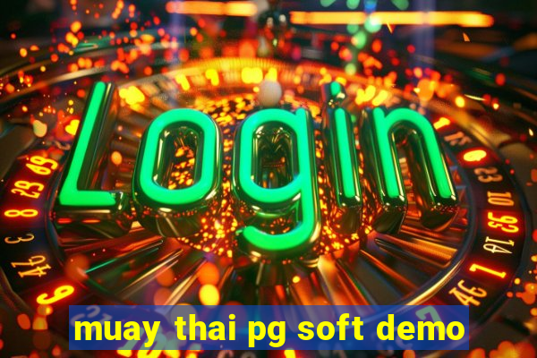 muay thai pg soft demo