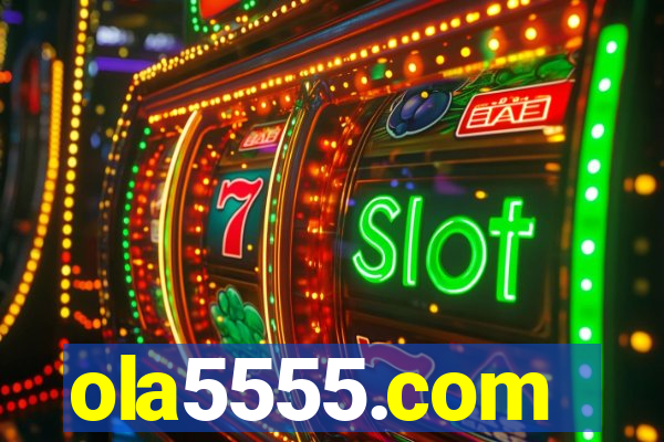 ola5555.com