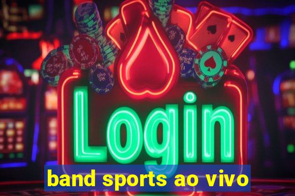 band sports ao vivo