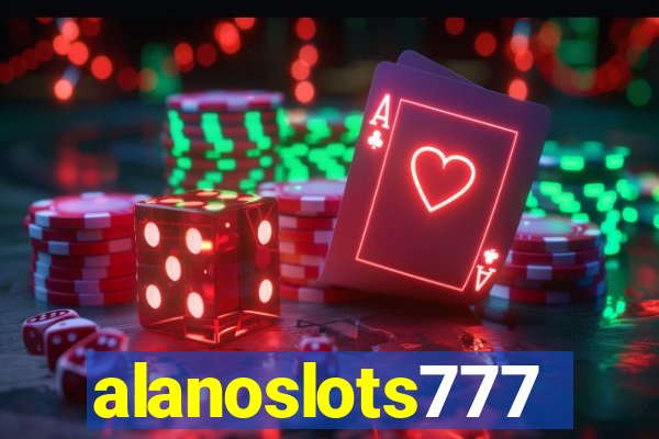 alanoslots777