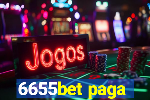 6655bet paga