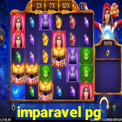 imparavel pg