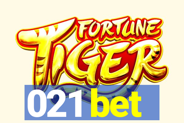 021 bet