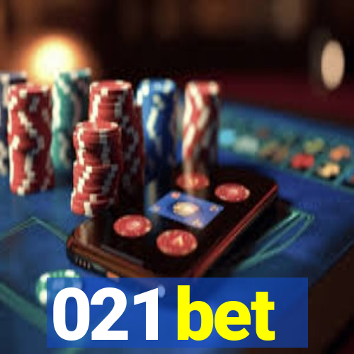021 bet