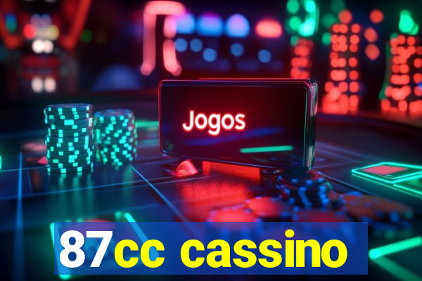 87cc cassino