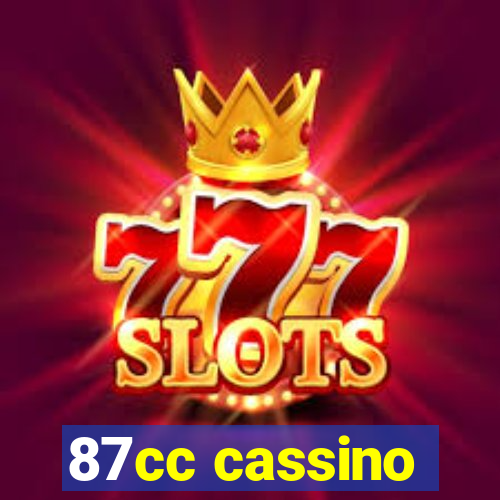 87cc cassino