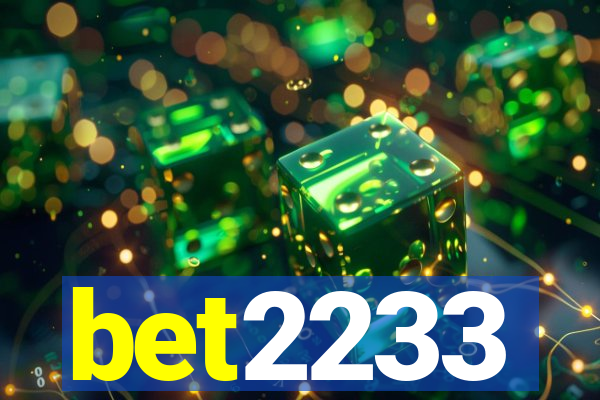 bet2233