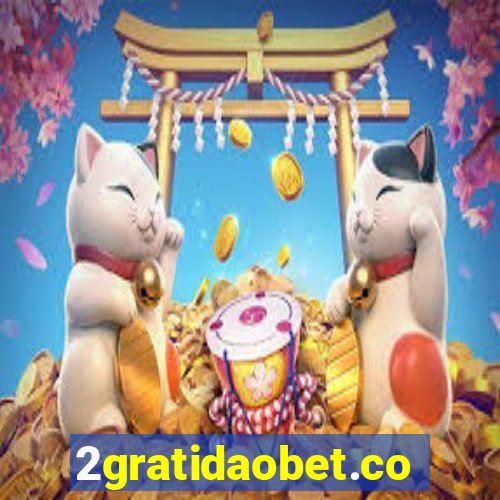 2gratidaobet.com
