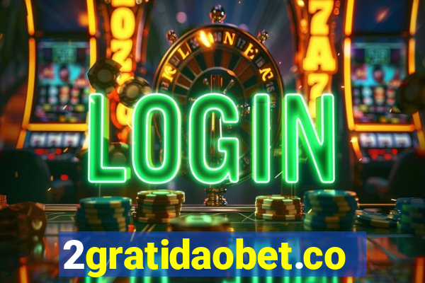 2gratidaobet.com
