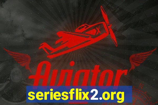 seriesflix2.org