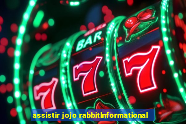 assistir jojo rabbitInformational