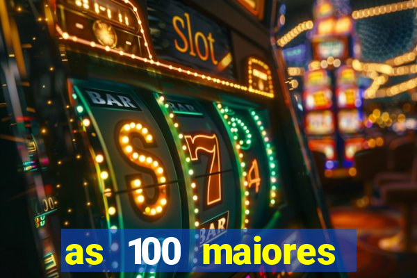 as 100 maiores cidades da bahia