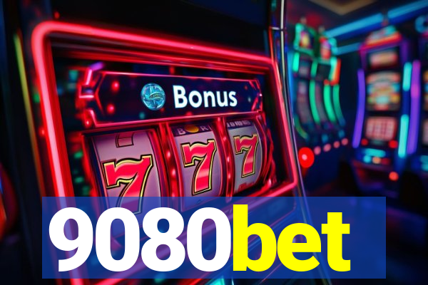 9080bet