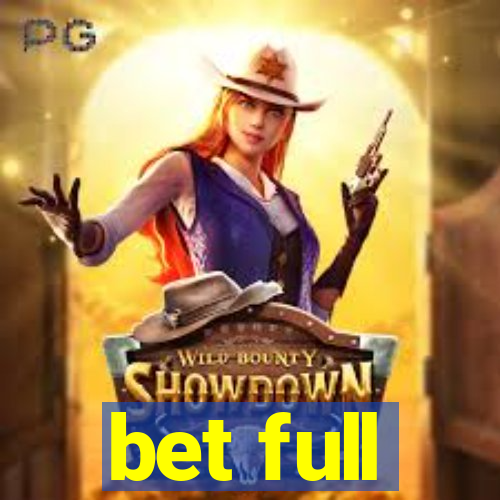 bet full