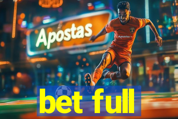 bet full