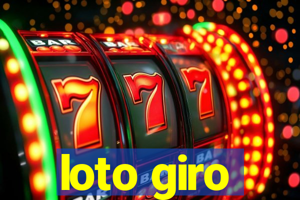loto giro