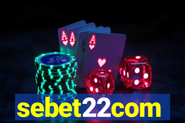 sebet22com