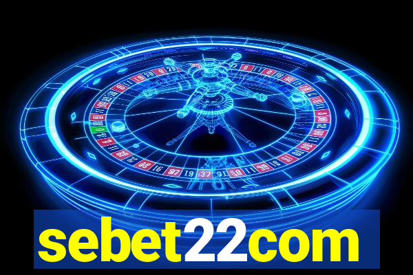sebet22com