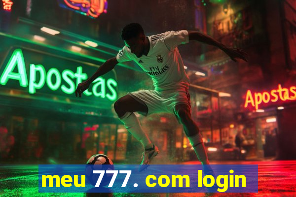 meu 777. com login