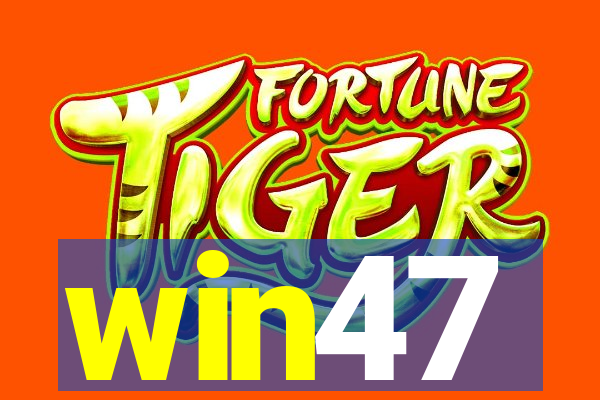 win47