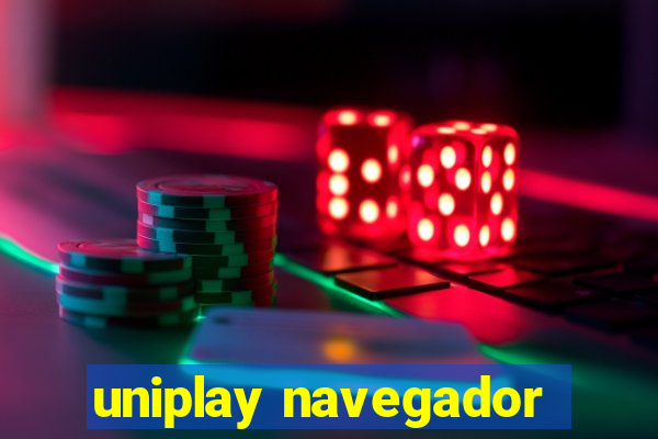 uniplay navegador