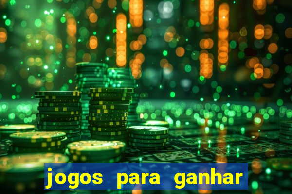 jogos para ganhar dinheiro no cadastro
