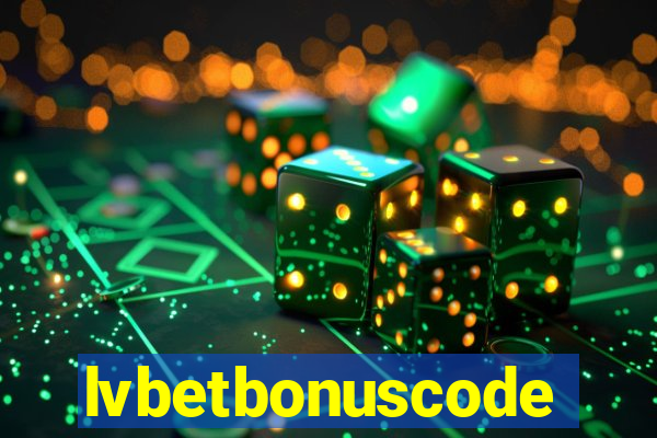 lvbetbonuscode
