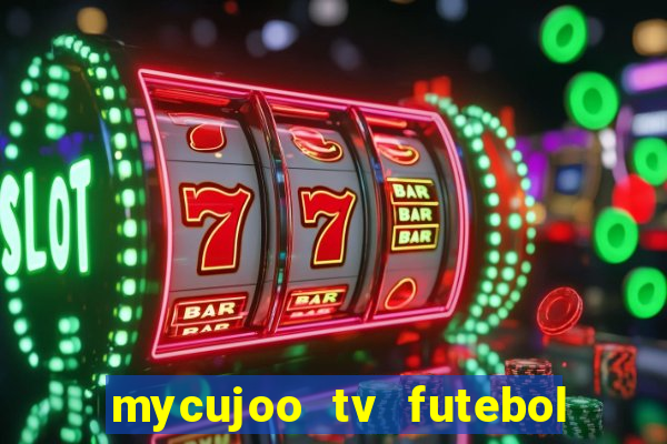 mycujoo tv futebol ao vivo